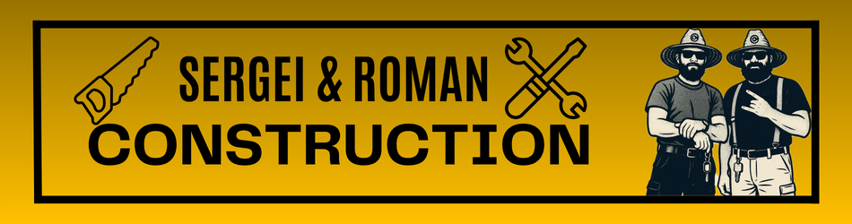 Sergei and Roman Construction